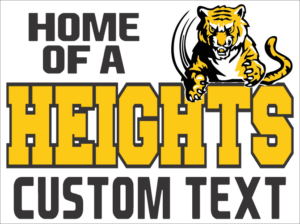 03.) Cleveland Heights Custom Text Yard Sign